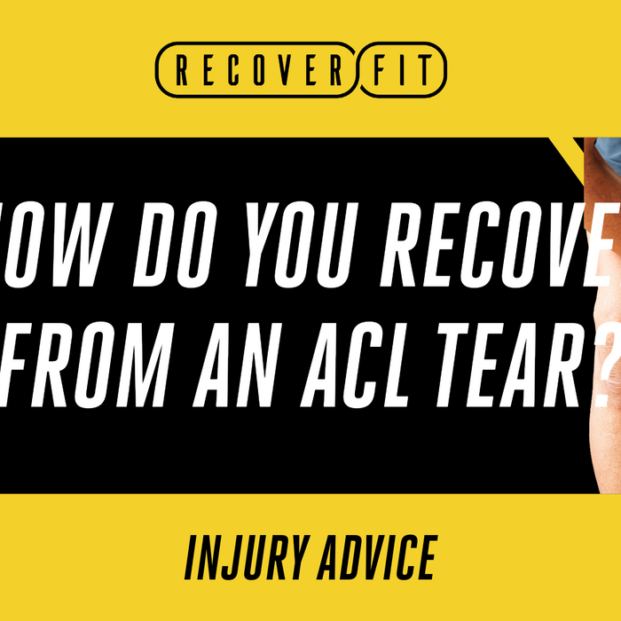 How do you recover from an ACL tear?