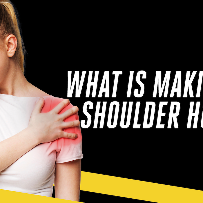 What Is Making My Shoulder Hurt?