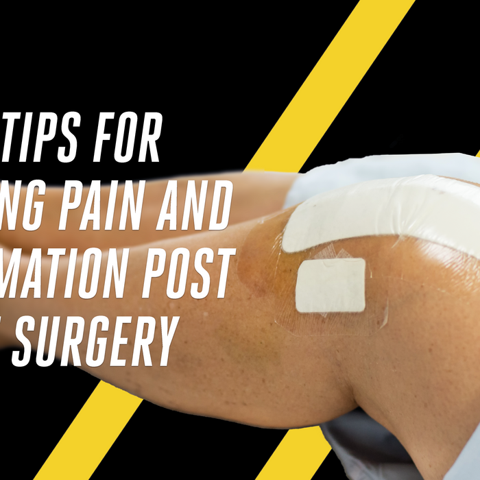 Top Tips for managing pain and inflammation post Knee Surgery