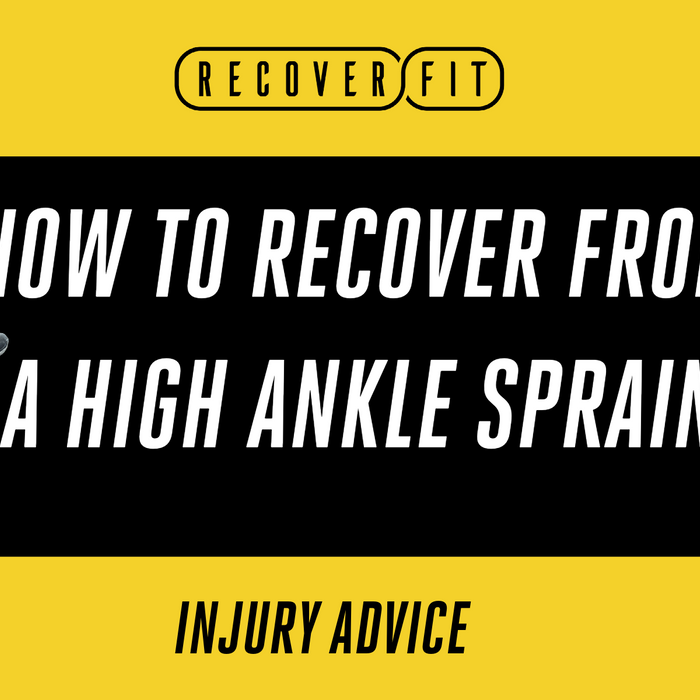 How to Recover from a High Ankle Sprain