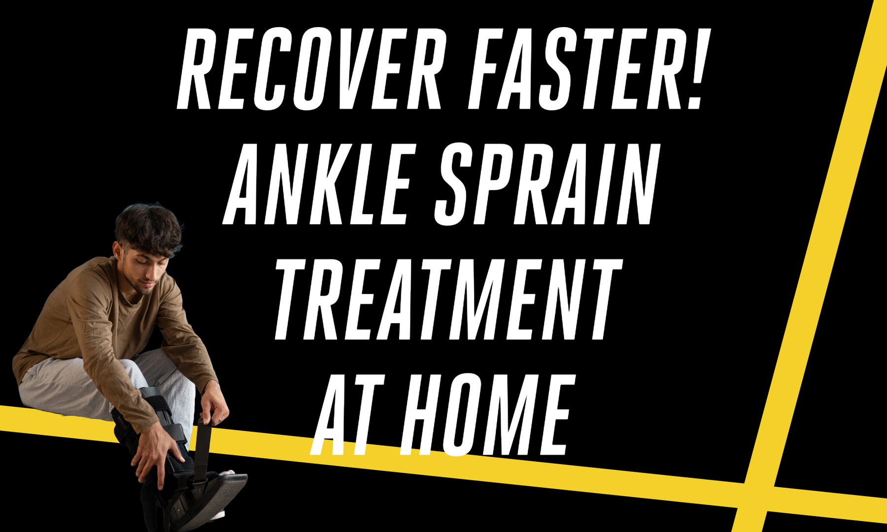 Recover Faster! Ankle Sprain Treatment At Home